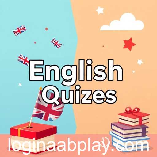 Explore Your Language Skills with 'English Quizzes' on AABplay